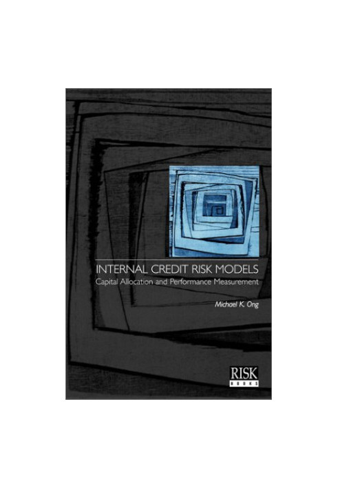 Internal Credit Risk Models: Capital Allocation and Performance Measurement