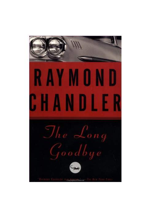The Long Goodbye (Philip Marlowe, 06)