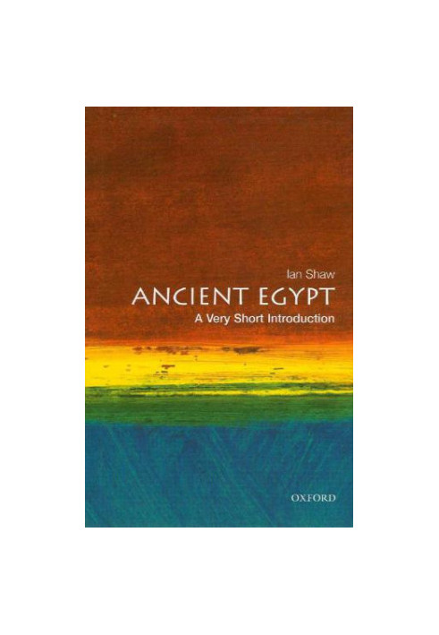 Ancient Egypt: a very short introduction