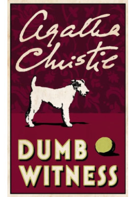 Dumb Witness - Hercule Poirot, Book 17