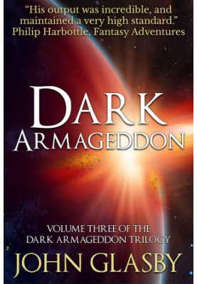 Dark Armageddon (The Dark Armageddon Trilogy Book 3)