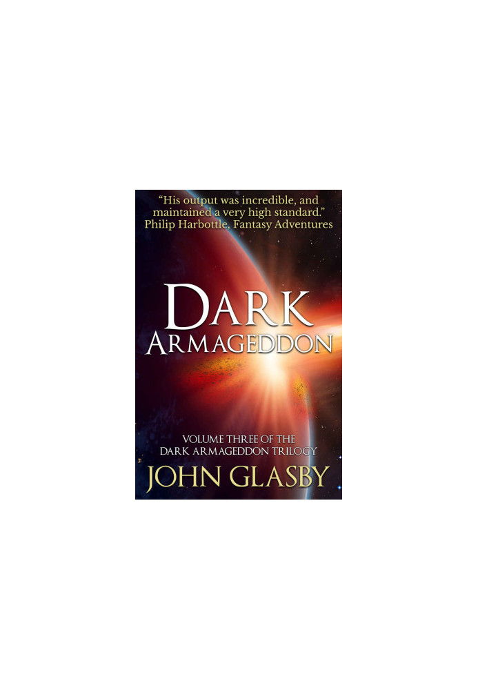 Dark Armageddon (The Dark Armageddon Trilogy Book 3)