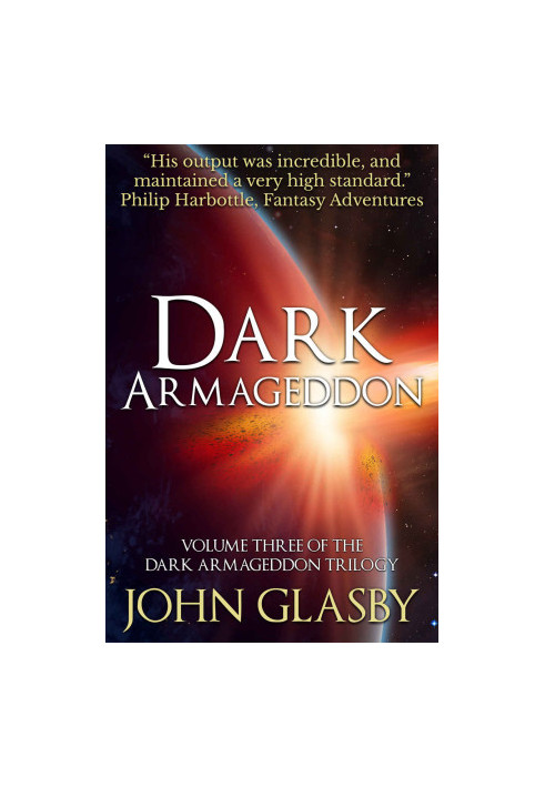 Dark Armageddon (The Dark Armageddon Trilogy Book 3)