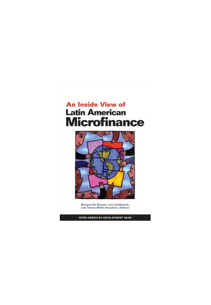 An Inside View of Latin American Microfinance
