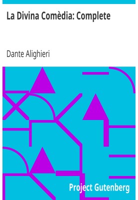 La Divina Comèdia: Complete English title is Dante's Divine Comedy, Complete