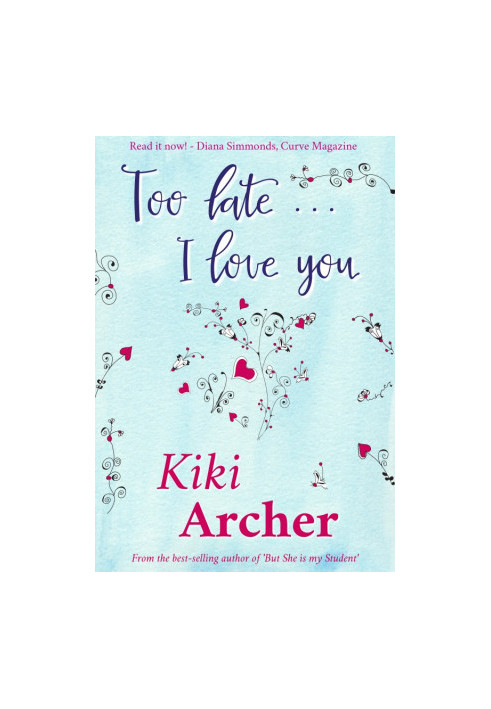 Too Late... I Love You