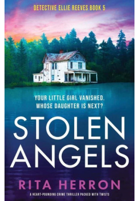 Detective Ellie Reeves 05-Stolen Angels