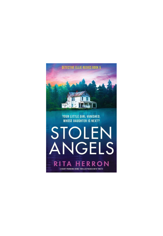 Detective Ellie Reeves 05-Stolen Angels