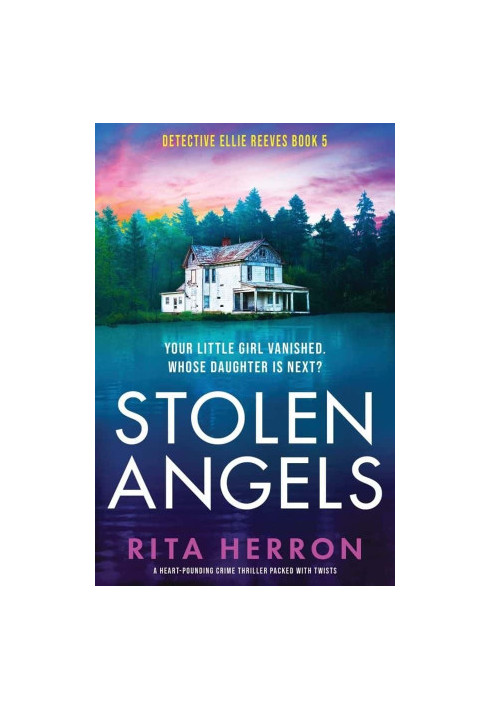 Detective Ellie Reeves 05-Stolen Angels