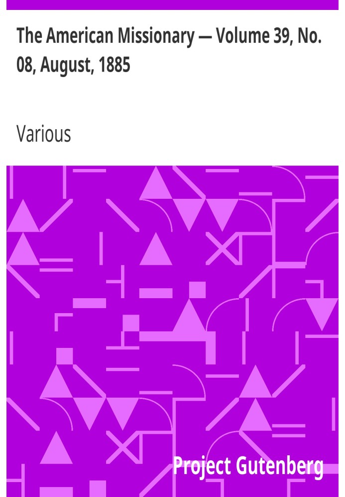 Американський місіонер — том 39, № 08, серпень 1885 р