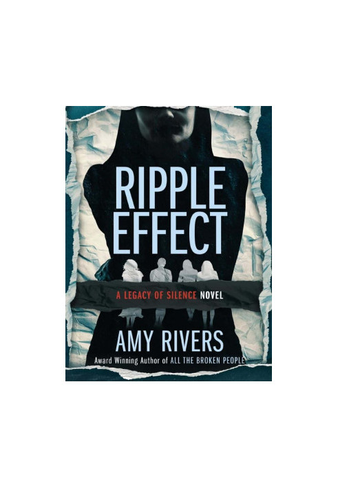 Legacy of Silence 03-Ripple Effect