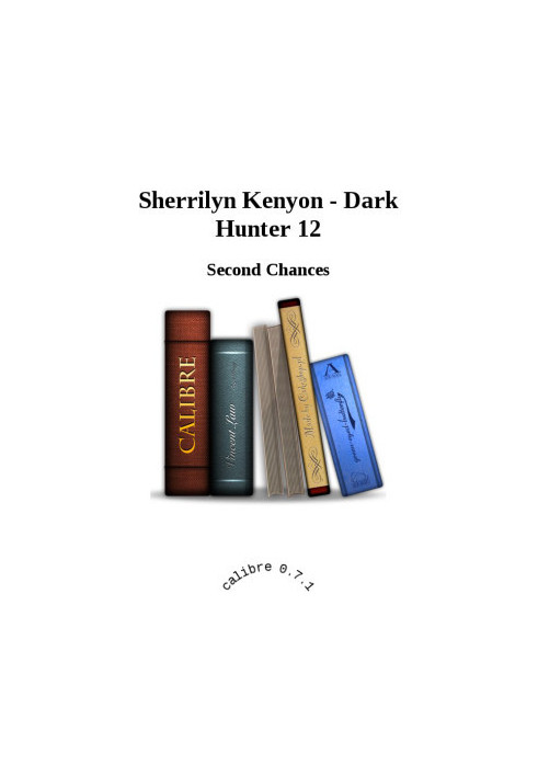 Second Chances (Dark-Hunter, 07.1 Hunter Legends, 10.1)