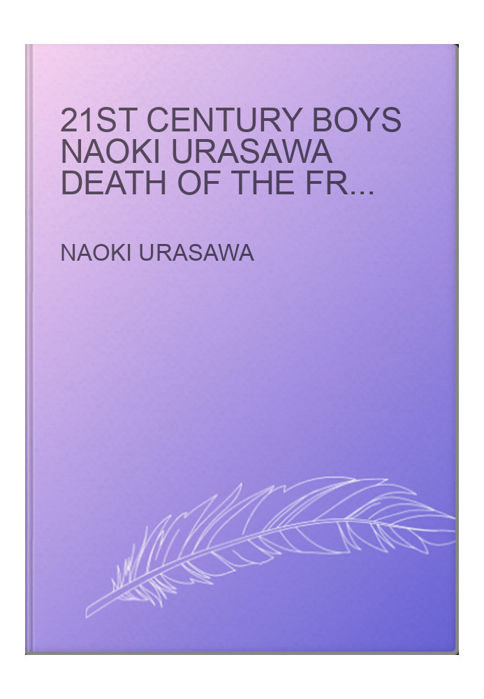 21st Century Boys Naoki Urasawa Death of the Friend