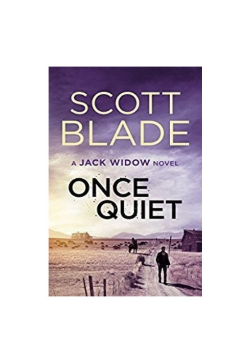 Once Quiet - Jack Widow 05