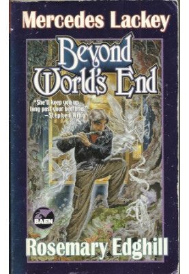 Beyond World'S End - Bedlam's Bard, Book 4