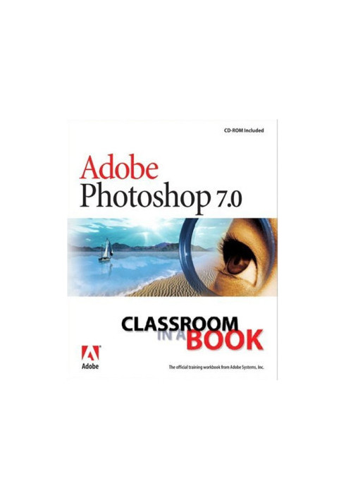 Adobe Photoshop 7.0 classroom in a book
