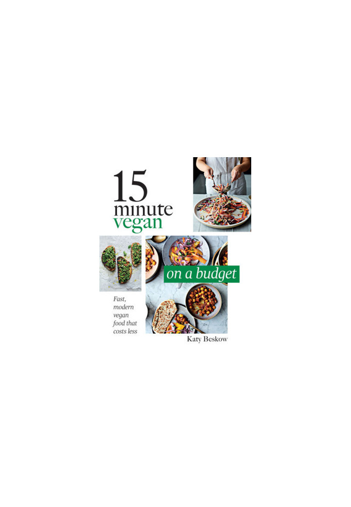 15 Minute Vegan: On a Budget