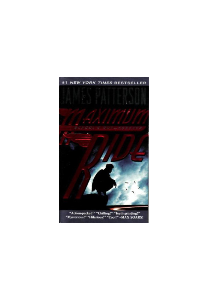 School's Out - Maximum Ride - Forever Reading age ‏ : ‎ 14 years and up