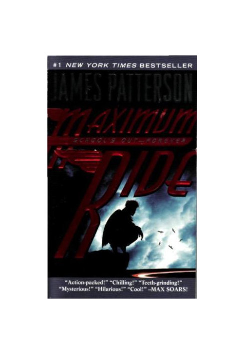 School's Out - Maximum Ride - Forever Reading age ‏ : ‎ 14 years and up