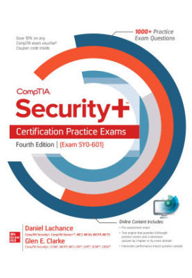 CompTIA Security+ Certification Practice Exams, Fourth Edition (Exam SY0-601)