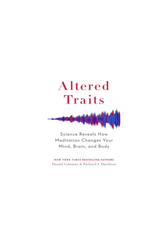 Altered Traits