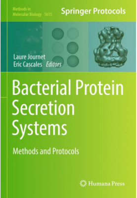 Bacterial protein secretion systems : methods and protocols