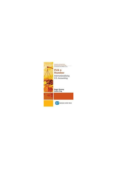 Pick a number : internationalizing U.S. accounting