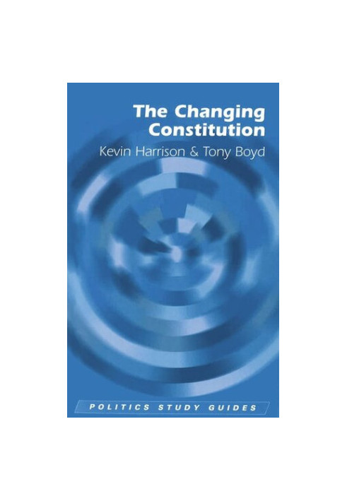 The Changing Constitution