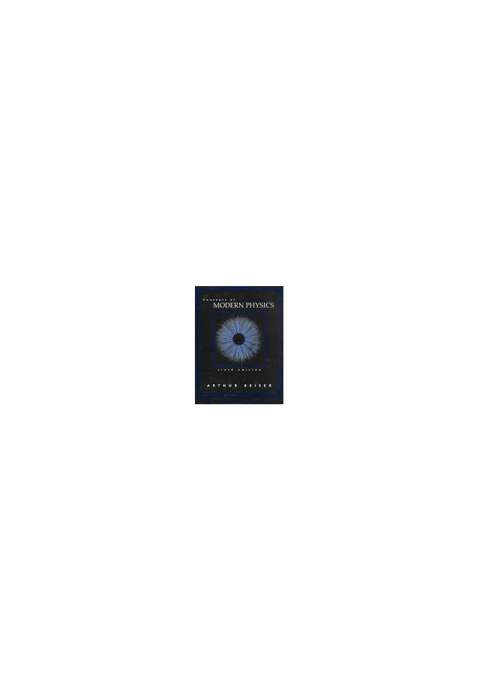 Concepts of Modern Physics