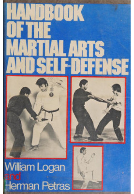 Handbook of the martial arts and self-defense