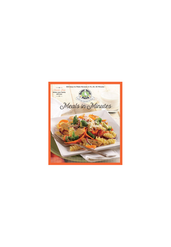 Meals In Minutes 354 Easy-to-Make Recipes