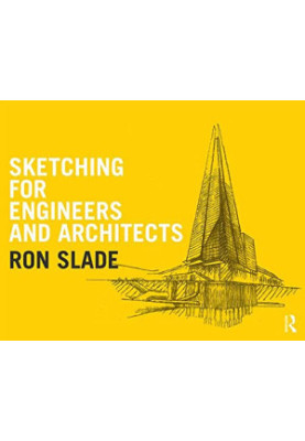 Sketching for Engineers and Architects