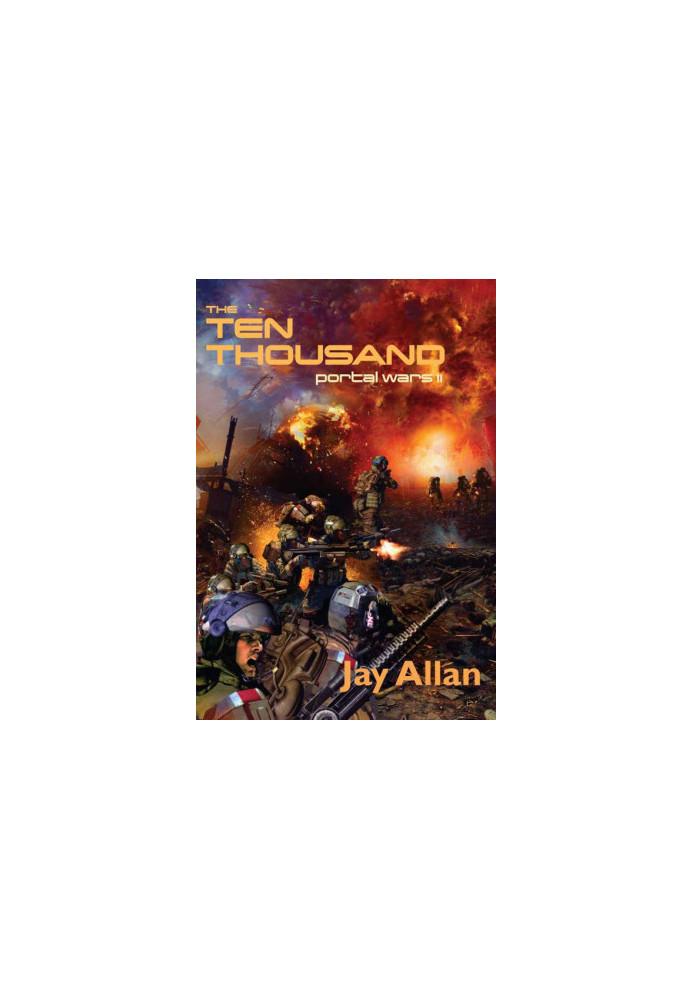The Ten Thousand - Portal Wars 02