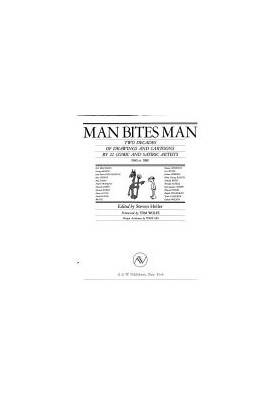 Man Bites Man: Two Decades Of Drawings And Cartoons