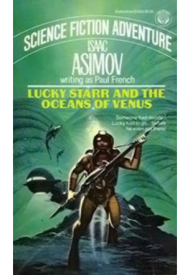 Lucky Starr and the Oceans of Venus