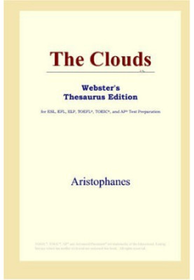 The Clouds (Webster's Thesaurus Edition)