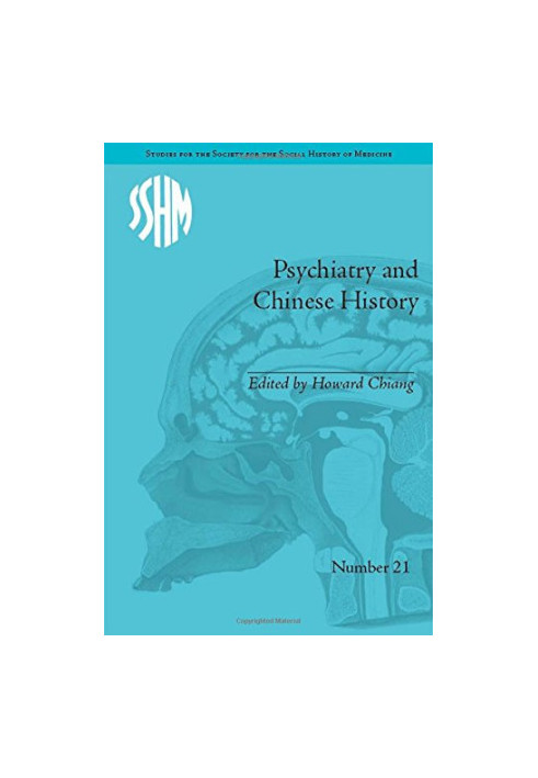 Psychiatry and Chinese history