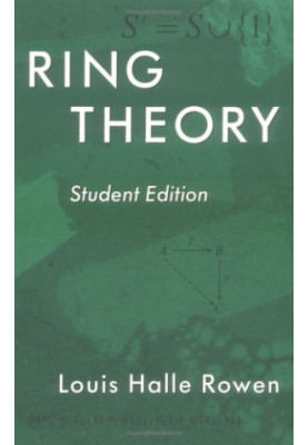 Ring Theory: Student Edition