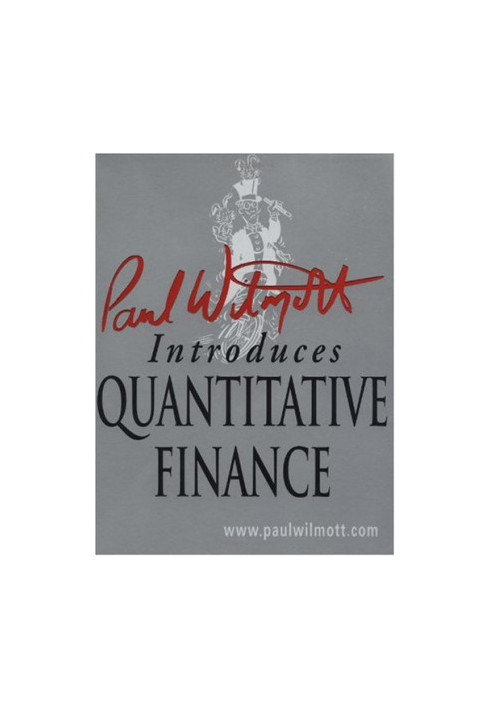 Paul Wilmott Introduces Quantitative Finance