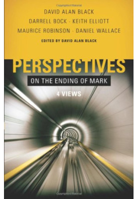 Perspectives on the Ending of Mark