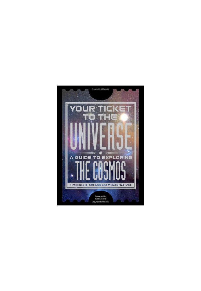 Your Ticket to the Universe: A Guide to Exploring the Cosmos