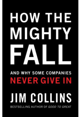 How the Mighty Fall