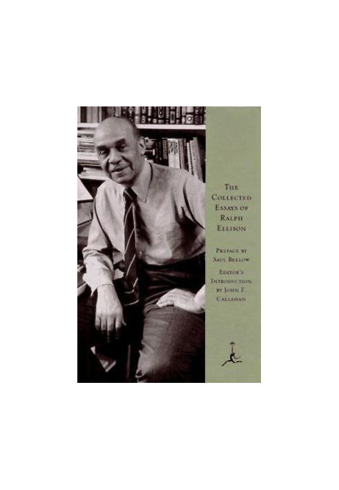 The Collected Essays of Ralph Ellison