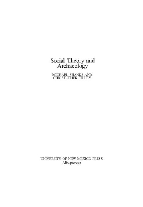 Social Theory and Archaeology
