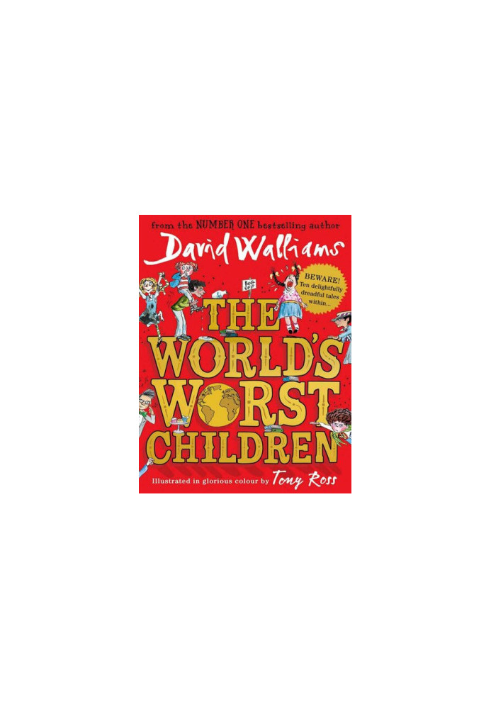 The World's Worst Children