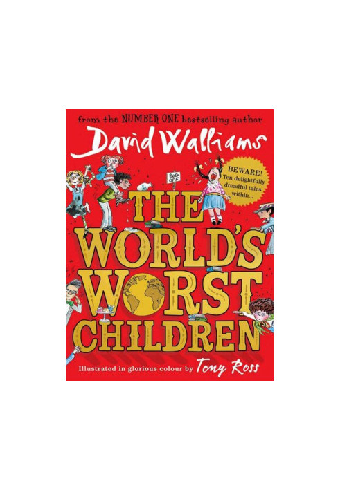 The World's Worst Children