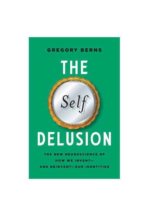 The Self Delusion