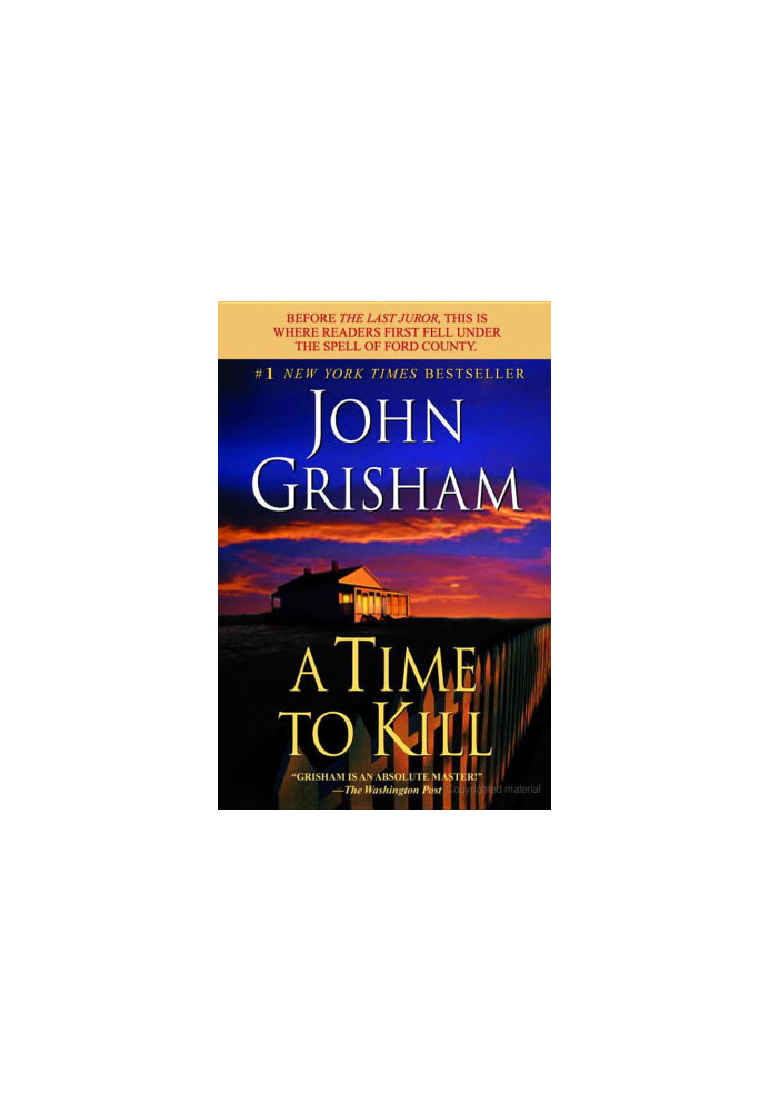 A Time to Kill