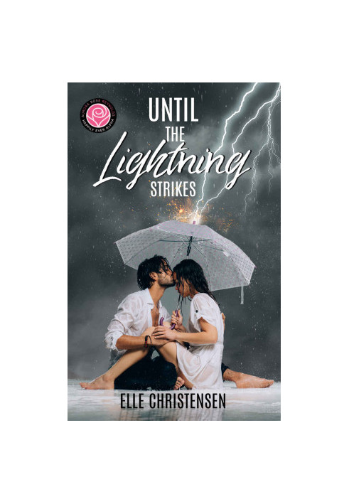 Until the Lightning Strikes: Happily Ever Alpha World