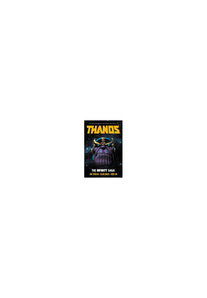 Thanos: the Infinity Saga Omnibus